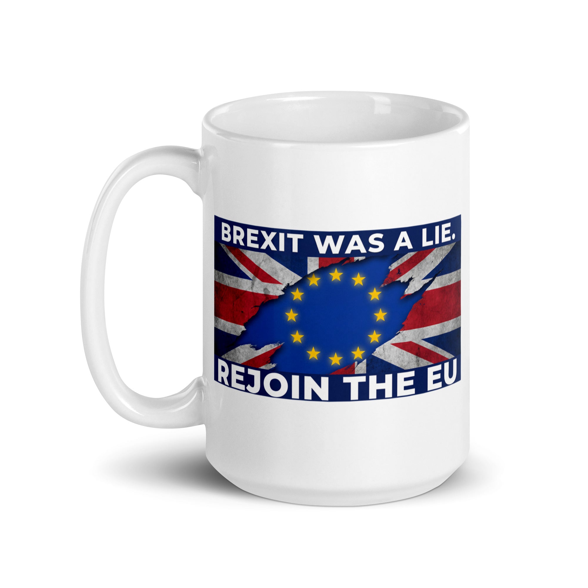 The Truth Mug (Brexit Was a Lie)